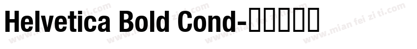 Helvetica Bold Cond字体转换